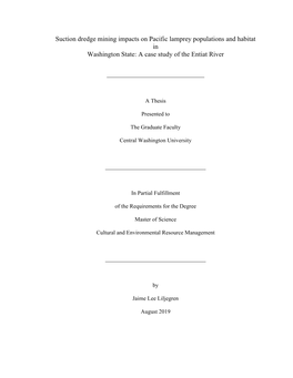 Suction Dredge Mining Impacts on Pacific Lamprey Populations and Habitat in Washington State: a Case Study of the Entiat River