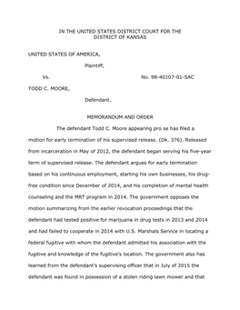 IN the UNITED STATES DISTRICT COURT for the DISTRICT of KANSAS UNITED STATES of AMERICA, Plaintiff, Vs. No. 98-40107-01-SAC TODD