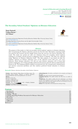 The Secondary School Students' Opinions on Distance Education