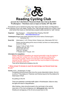 Reading Cycling Club Presents the Colin Roberts Memorial 10Mile Time Trial on the H10/1 Woolhampton – Thatcham Course at 2Pm on Sunday 28Th July 2019