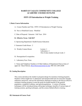 RARITAN VALLEY COMMUNITY COLLEGE ACADEMIC COURSE OUTLINE FITN 135 Introduction to Weight Training