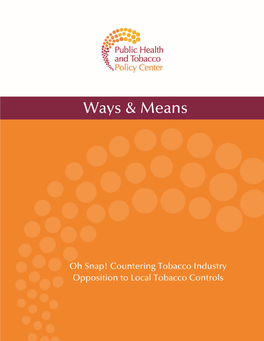 Oh Snap! Countering Tobacco Industry Opposition to Local Tobacco Controls