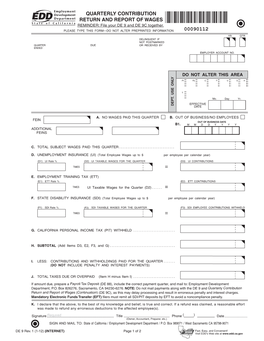 QUARTERLY CONTRIBUTION RETURN and REPORT of WAGES REMINDER: File Your DE 9 and DE 9C Together