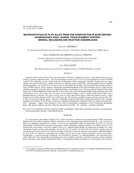 MACROCRYSTALS of Pt–Fe ALLOY from the KONDYOR PGE PLACER DEPOSIT, KHABAROVSKIY KRAY, RUSSIA: TRACE-ELEMENT CONTENT, MINERAL INCLUSIONS and REACTION ASSEMBLAGES