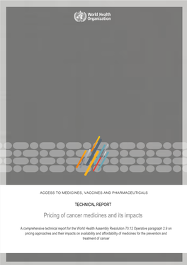 Pricing of Cancer Medicines and Its Impacts