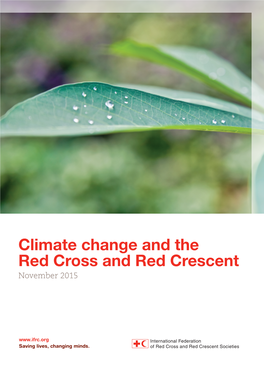 Climate Change and the Red Cross and Red Crescent November 2015