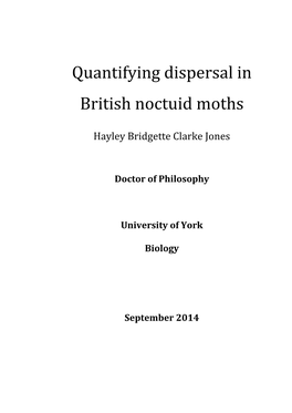 Quantifying Dispersal in British Noctuid Moths