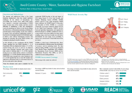 Aweil Centre County - Water, Sanitation and Hygiene Factsheet Northern Bahr El Ghazal State, South Sudan November/December2018