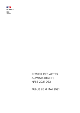 Recueil Des Actes Administratifs N°88-2021-063