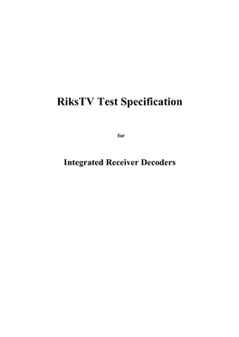 Rikstv Test Specification