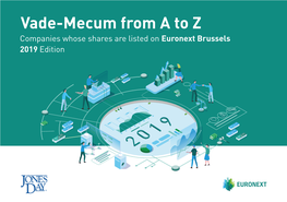 Vade-Mecum from a to Z Companies Whose Shares Are Listed on Euronext Brussels 2019 Edition 2 | Introduction