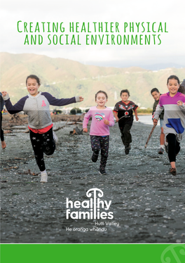 Creating Healthier Physical and Social Environments