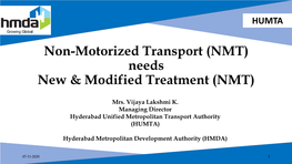 NMT) Needs New & Modified Treatment (NMT)