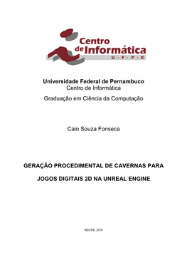 Universidade Federal De Pernambuco Centro De Informática Graduação