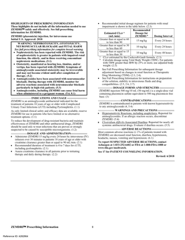 ZEMDRI (Plazomicin) Injection, for Intravenous Use (Ml/Min) ZEMDRI B Dosing Interval Initial U.S