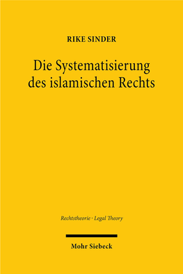 Die Systematisierung Des Islamischen Rechts