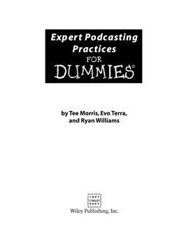 Expert Podcasting Practices for Dummies (ISBN