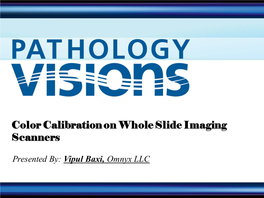 Color Calibration on Whole Slide Imaging Scanners