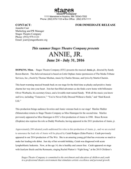 FOR IMMEDIATE RELEASE Jennifer Carr Marketing and PR Manager Stages Theatre Company Phone: (952) 979-1121 Email: Jcarr@Stagestheatre.Org