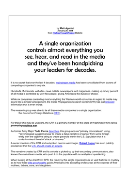 A Single Organization Controls Almost Everything You See, Hear, and Read in the Media and They've Been Handpicking Your Leaders for Decades