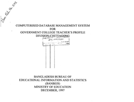 Computerised Database Management System for Government College Teacher's Profile Divisiqn^Chittago^^