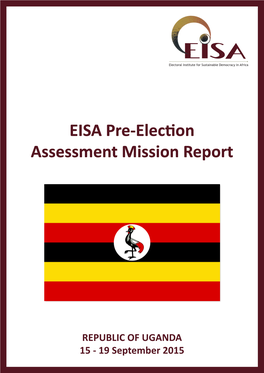 EISA Pre-Election Assessment Mission Report EISA Pre-Election Assessment Mission Report