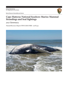 Cape Hatteras National Seashore Marine Mammal Strandings and Seal Sightings 2017 Summary