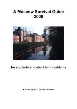 A Moscow Survival Guide 2008