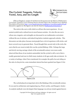 The Cycloid: Tangents, Velocity Vector, Area, and Arc Length