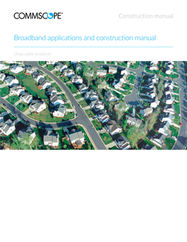 Drop Cable Construction Manual