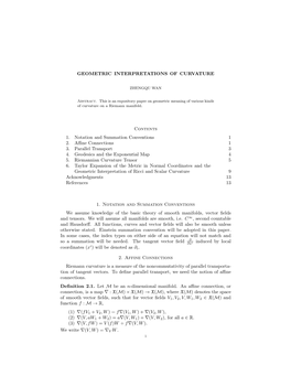 GEOMETRIC INTERPRETATIONS of CURVATURE Contents 1. Notation and Summation Conventions 1 2. Affine Connections 1 3. Parallel Tran