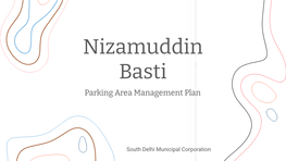 Nizamuddin Basti Parking Area Management Plan