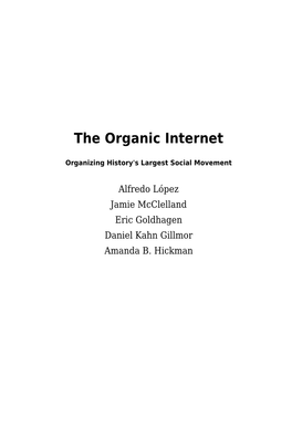 The Organic Internet