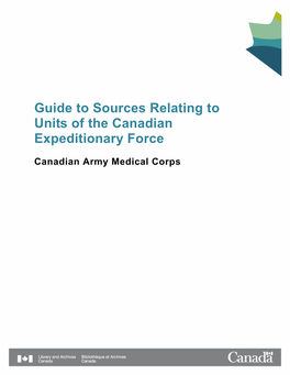 Guide to Sources Relating to Units of the Canadian Expeditionary Force