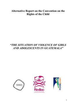 The Situation of Violence of Girls and Adolescents in Guatemala”