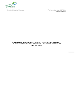 Plan Comunal De Seguridad Publica De Temuco 2018 - 2021