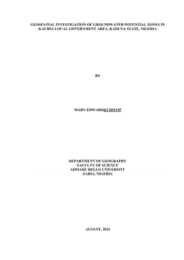 Geospatial Investigation of Groundwater Potential Zones in Kachia Local Government Area, Kaduna State, Nigeria
