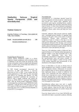 Similarities Between Tropical Spastic Paraparesis And