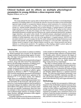 Chloral Hydrate and Its Effects on Multiple Physiological Parameters in Young Children: a Dose-Response Study Stephen Wilson, DMD, MA, Phd