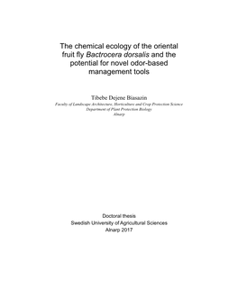 The Chemical Ecology of the Oriental Fruit Fly Bactrocera Dorsalis and the Potential for Novel Odor-Based Management Tools