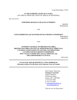 Court File Number: 37878 in the SUPREME COURT of CANADA (ON APPEAL from the COURT of APPEAL of MANITOBA) B E T W E E N: NORTHERN