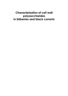 Characterisation of Cell Wall Polysaccharides in Bilberries and Black Currants