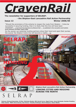 SELRAP: - the Skipton-East Lancashire Rail Action Partnership Issue 12 Winter 2008/09