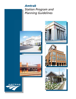 Amtrak Station Program and Planning Guidelines 1