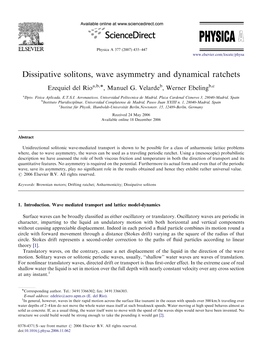 Dissipative Solitons, Wave Asymmetry and Dynamical Ratchets