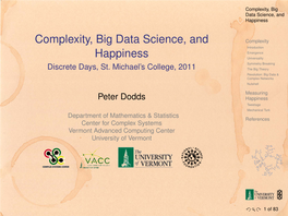 Complexity, Big Data Science, and Happiness