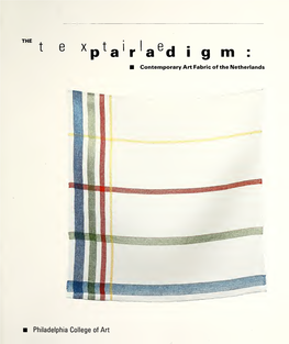 The Textile Paradigm: Contemporary Art Fabric of the Netherlands