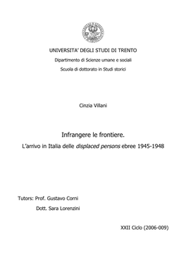 Infrangere Le Frontiere. L’Arrivo in Italia Delle Displaced Persons Ebree 1945-1948