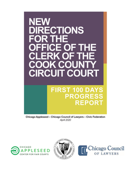 New Directions for the Office of the Clerk of the Cook County Circuit Court