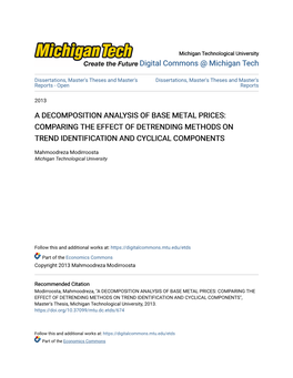 A Decomposition Analysis of Base Metal Prices: Comparing the Effect of Detrending Methods on Trend Identification and Cyclical Components